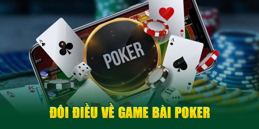 Đôi nét thông tin về poker 99OK