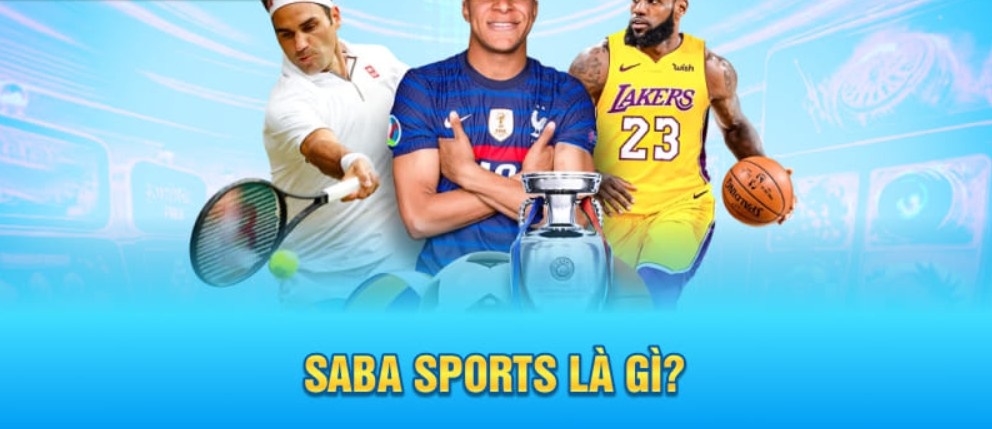 Đôi nét về Saba Sports 99OK