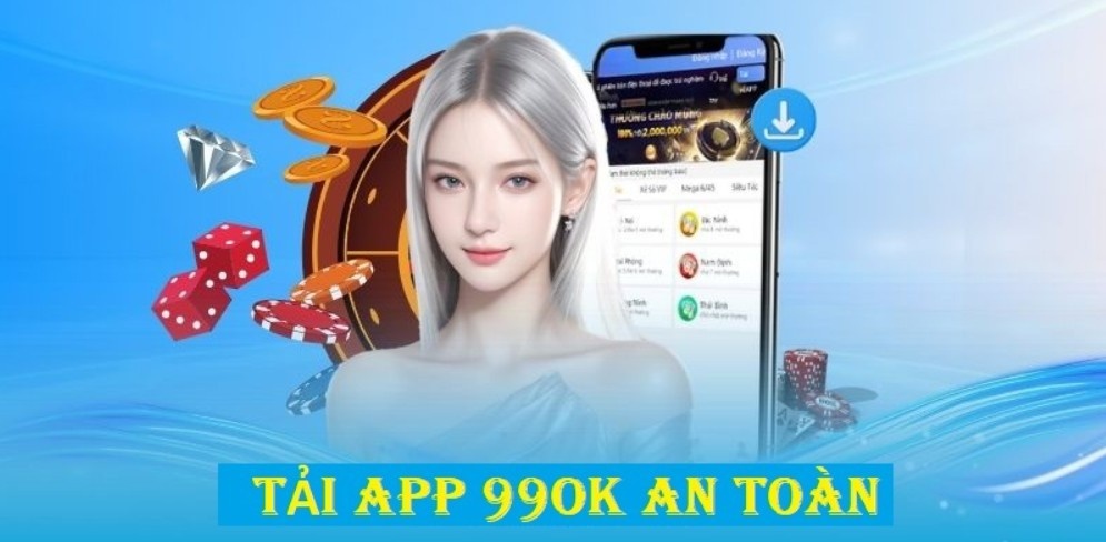 Quá trình tải app 99OK chi tiết